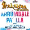 Download track Arrúmbale Pa' Llá (Dj Cobra & Mexican Lokos)