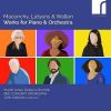 Download track 1. Maconchy: Dialogue For Piano And Orchestra - I. Lento Moderato