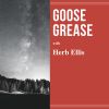 Download track Goose Grease