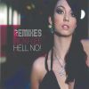 Download track Hell No! (Cabin Crew Remix Extended Club Mix)