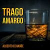 Download track Trago Amargo