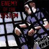 Download track Enemy Of The System