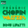 Download track Waltzes In D-Flat Major, Op. 70: III. Moderato