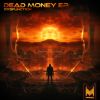 Download track Dead Money
