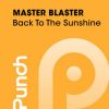 Download track Back To The Sunshine (Monday 2 Friday Vs. Mb Radio Edit)