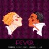 Download track Fever (Radio Edit)