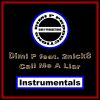 Download track Call Me A Liar (Instrumental Version)