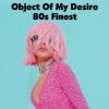 Download track Object Of My Desire (Edit) [Remix]