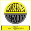 Download track I Don't Wanna Wake Up