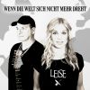 Download track Wenn Die Welt Sich Nicht Mehr Dreht (Maxi-12-Zoll)