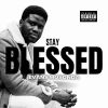 Download track Stay Blessed