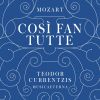 Download track Act II: Fate Presto, O Cari Amici (No. 31, Finale: Despina, Coro, Don Alfonso)