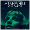 Download track Meanwhile On Earth