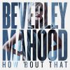 Download track How Bout That