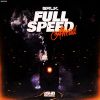 Download track Full Speed Ahead