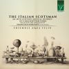 Download track Oh Dear Mother / A Division On A Ground / A Sonata Of Scot's Tunes (Arranged By Francesco Barsanti)