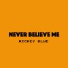 Download track Never Believe Me