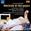Download track Adelaide Di Borgogna, Act I: Misera Patria Oppressa (Live)