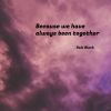 Download track Because We Have Always Been Together