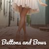 Download track Buttons And Bows