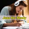 Download track Jazz For Study