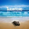 Download track Taranteiro (Radio Mix)