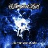 Download track A Tempered Heart