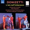 Download track L'ajo Nell'imbarazzo, A. 11, Act II Scene 7: Recitative. Ma Zitto O Più Non Parlo - Ma Di No, VI Dico - No, Caro Padre, Che Tal Ti Chiamerò (Leonarda, Pippetto, Giulio, Gregorio, Enrico, Gilda)