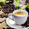 Download track Soundscapes For Working From Home