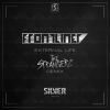 Download track External Life (The Strangerz Remix)