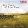 Download track 1. Bowen: Cello Sonata In A Major Op. 64 - I. Moderato