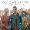 Download track God Gave Me You