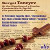 Download track At The Reading Of A Psalm, Cantata No. 2, Op. 36, Pt. III: 9. Double Chorus. Finale. Adagio Pietoso E Molto Cantabile - Allegro Moderato - Allegro Molto