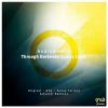 Download track Through Darkness Comes Light (Sunny Terrace Remix)
