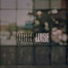 Download track Otherwise