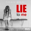 Download track Lie To Me (Radio Edit)