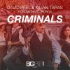 Download track Criminals (Danny Cavane Remix Edit)