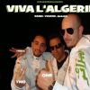 Download track ASHASHEEN & YOUMNI - ONE TWO THREE VIVA L'ALGERIE