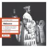 Download track Nabucco: Act I: Finale: O Vinti, Il Capo A Terra (Nabucco, Zaccaria, Ismaele)