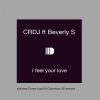 Download track I Feel Your Love (Original Mix)