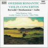 Download track 1. Berwald: Violin Concerto In C Sharp Minor Op. 2 - I. Allegro Moderato