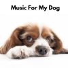 Download track Soothing Sounds For Dogs