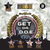 Download track Get Da D. O. E. Radio Edit (6 Remix)