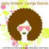 Download track Jazzing And Dreaming - Afterwork Smooth Relax Edit