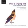 Download track Snowbirds: Only A Singing Bird