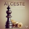 Download track Alceste, LWV 50, Act I, Scene 6 Vivez, Vivez, Heureux Époux (Pheres, Admete, Alceste, Le Choeur)