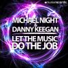 Download track Let The Music Do The Job (Neotune! Remix)