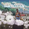 Download track Black Cotton Intro