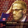 Download track X, The Life And Times Of Malcolm X: Act I, Scene 2, Dance Ha