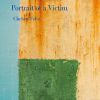 Download track Portrait Of A Victim